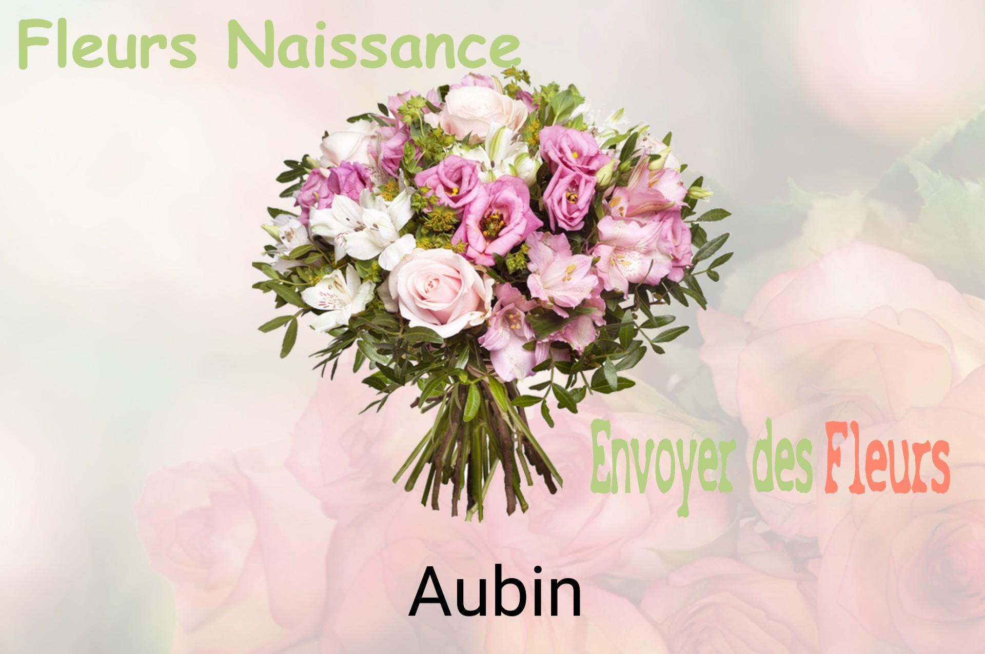 Bouquet de fleurs de naissance livré à Aubin